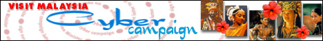 Click here for the Visit Malaysia Cyber Campaign NOW!
